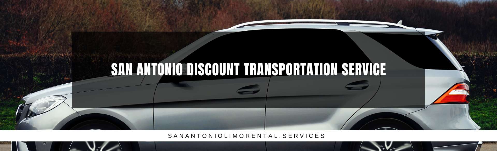 San Antonio Discount Transportation Service