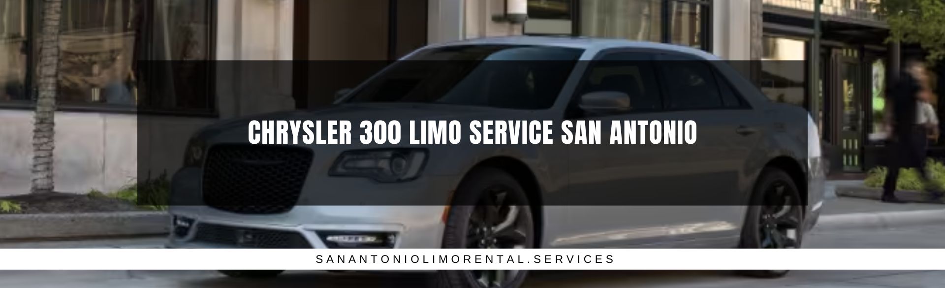 Chrysler 300 Limo Service San Antonio