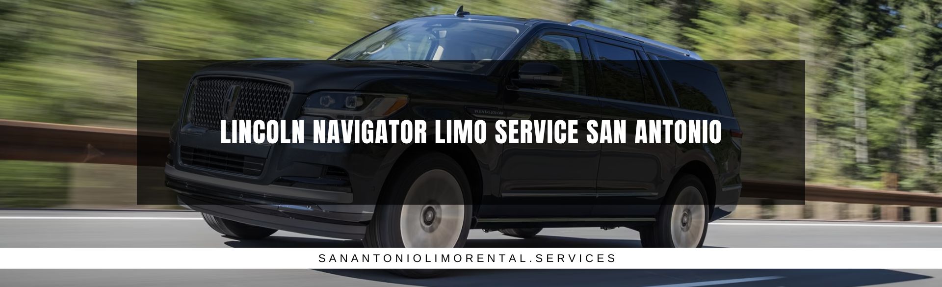 Lincoln Navigator Limo Service San Antonio