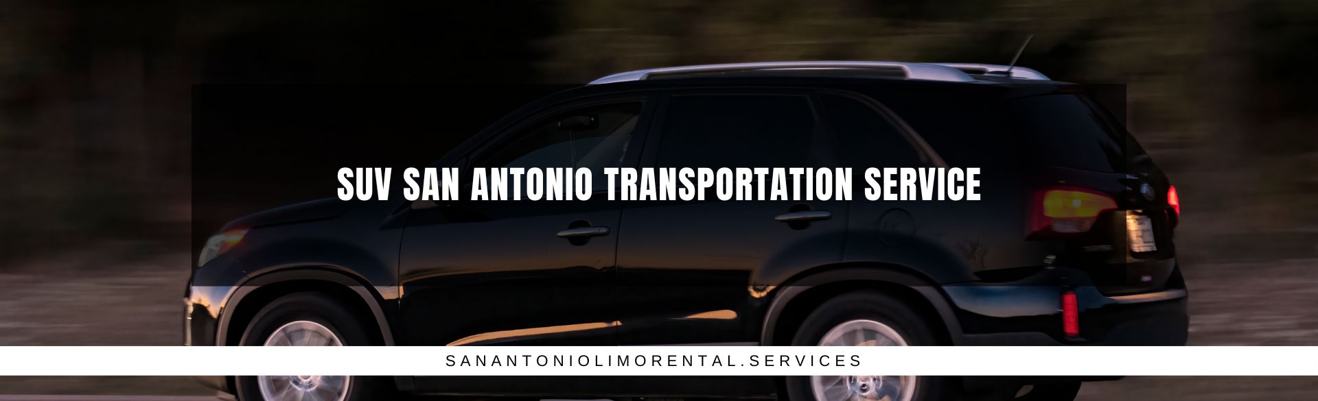 SUV San Antonio Transportation Service