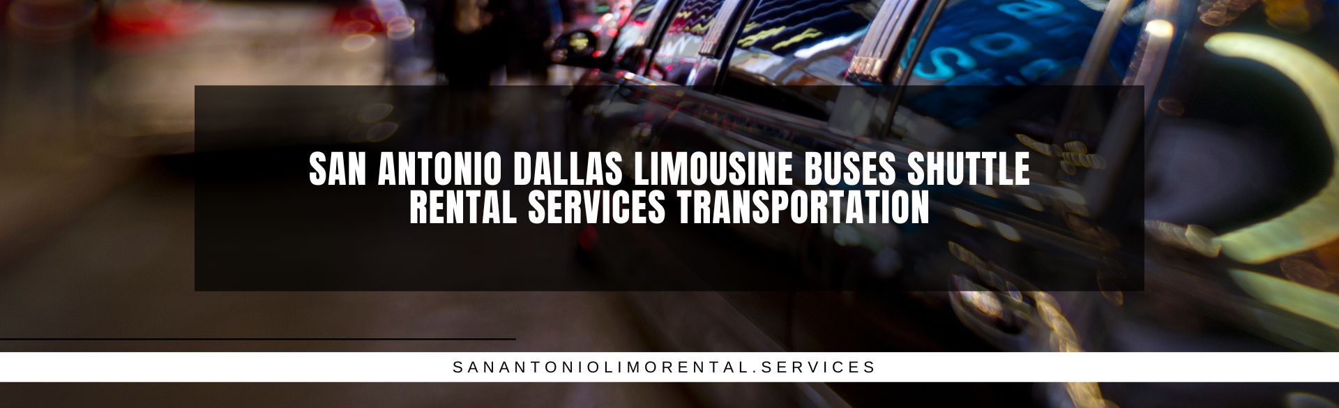 San Antonio Dallas Limousine Buses Shuttle Rental Services Transportation