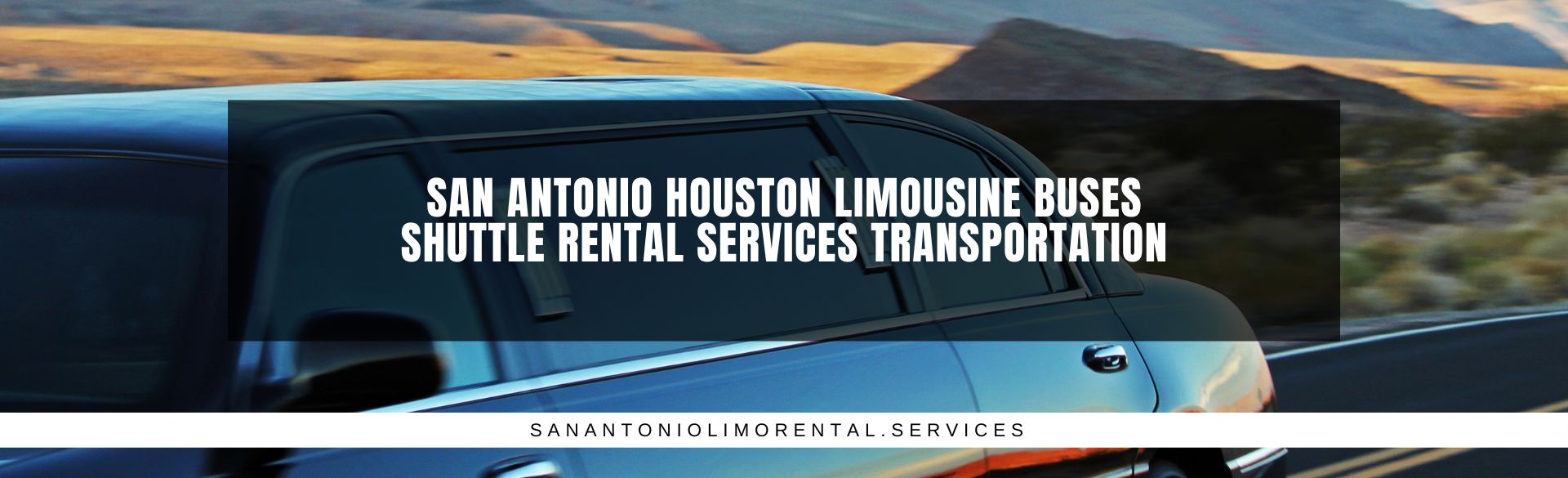 San Antonio Houston Limousine Buses Shuttle Rental Services Transportation