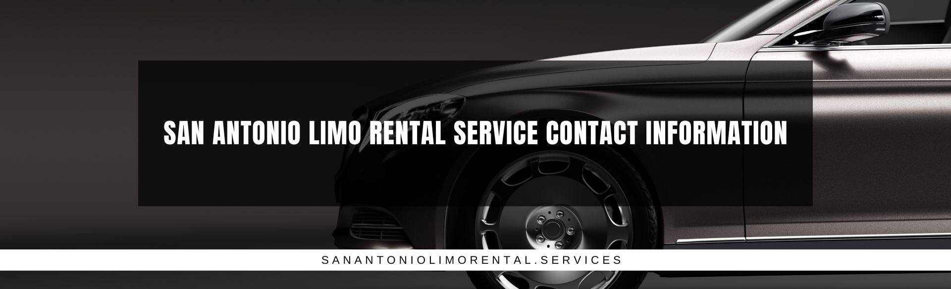 San Antonio Limo Rental Service Contact Information