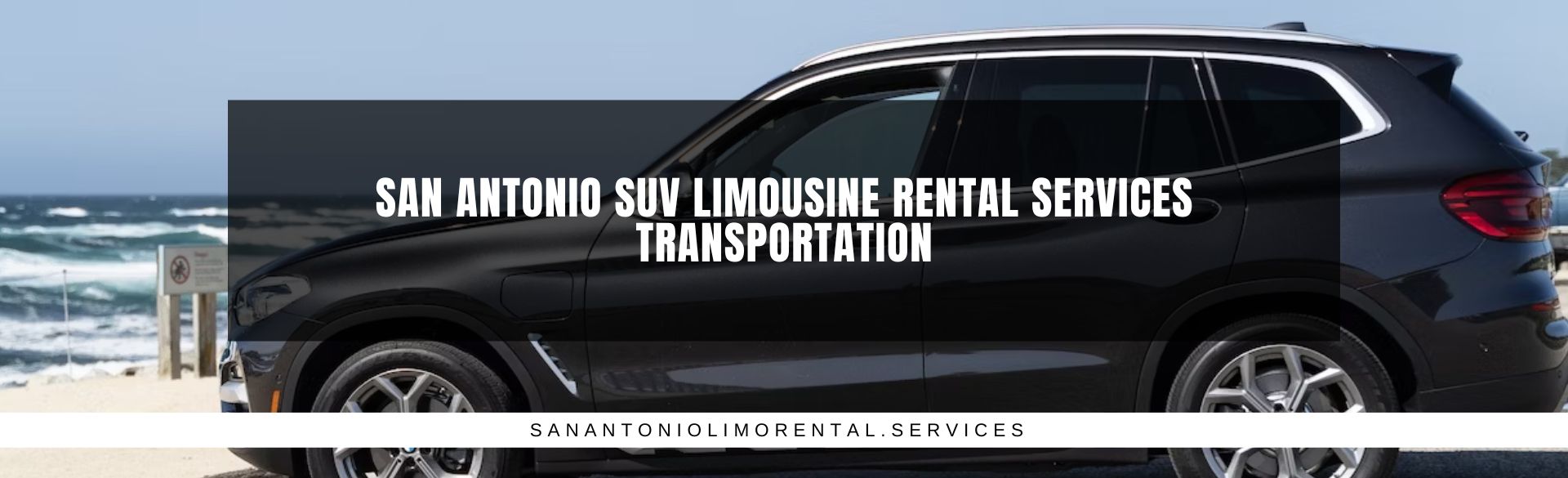 San Antonio SUV limousine rental services transportation